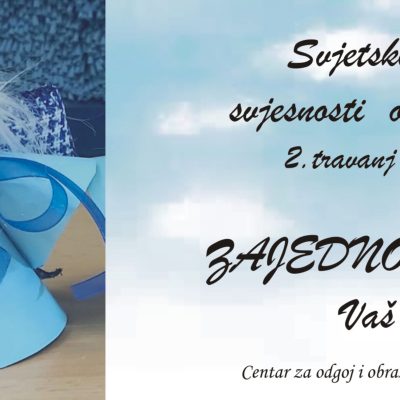 SVJETSKI DAN SVJESNOSTI O AUTIZMU